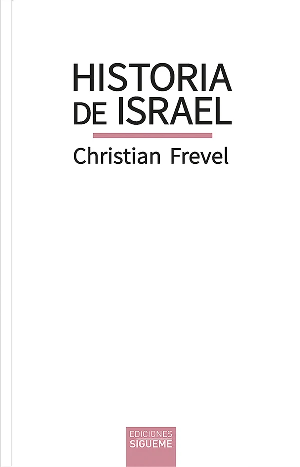 Portada de «Historia de Israel», de Christian Frevel
