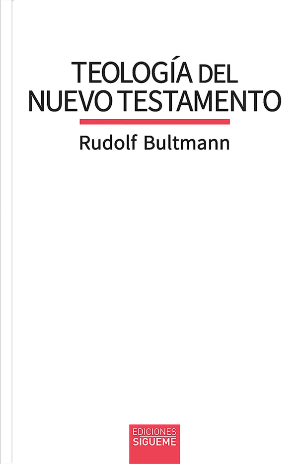 Portada de «Teología del Nuevo Testamento», de Rudolf Bultmann