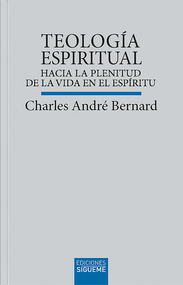 Portada de «Teología espiritual», de Charles André Bernard