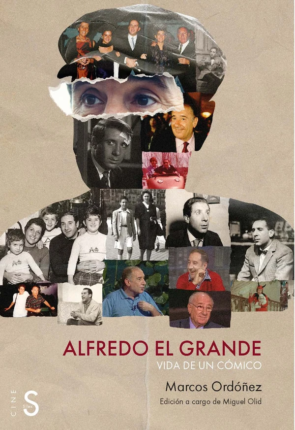 Portada de «Alfredo el Grande. Vida de un cómico», de Marcos Ordóñez