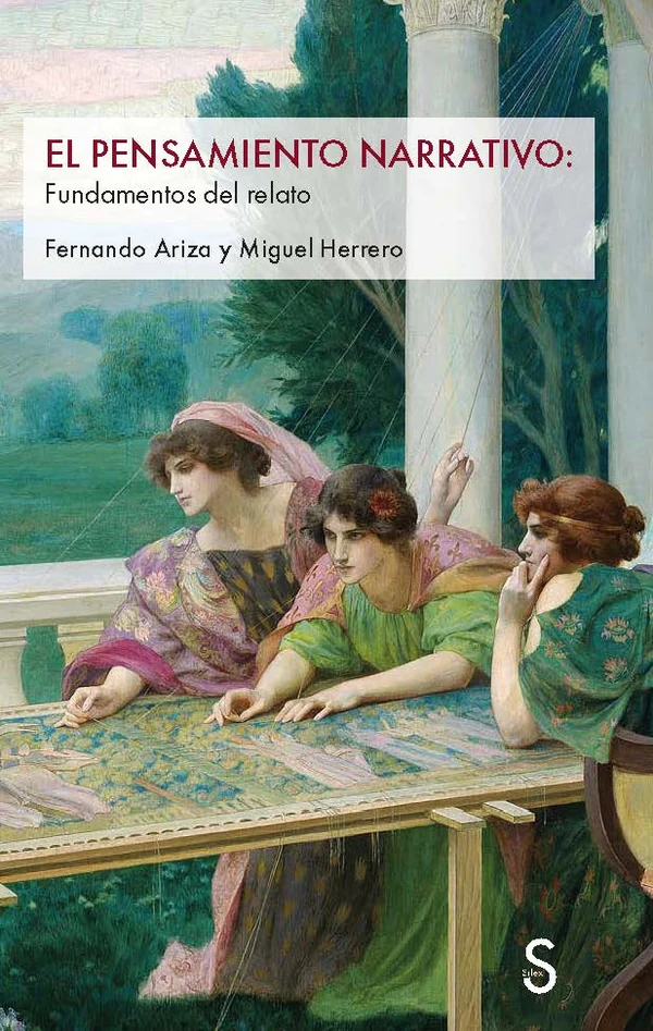 Portada de «El pensamiento narrativo: fundamentos del relato», de Fernando Ariza, Miguel Herrero