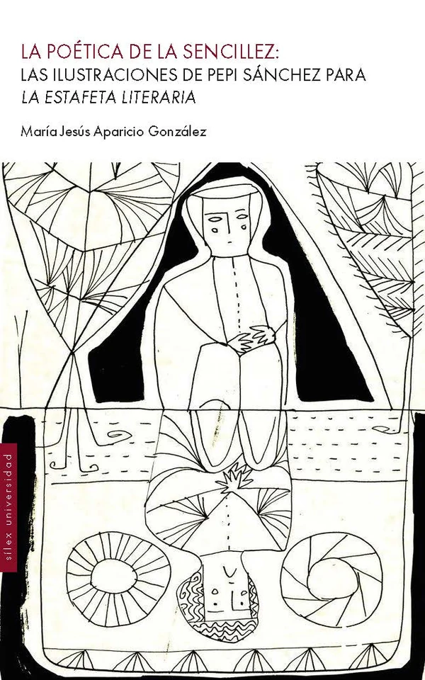 Portada de «La poética de la sencillez: Las ilustraciones de Pepi Sánchez para La Estafeta Literaria», de María Jesús Aparicio González