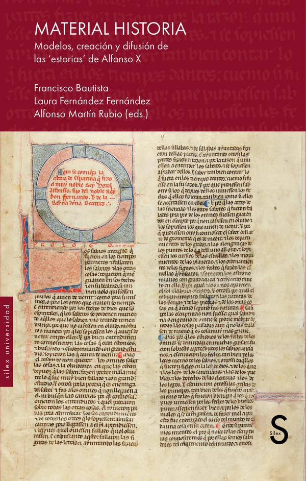 Portada de «Material historia: modelos, creación y difusión de las ‘estorias’ de Alfonso X», de Francisco Bautista, Laura Fernández Fernández, Alfonso Martín Rubio