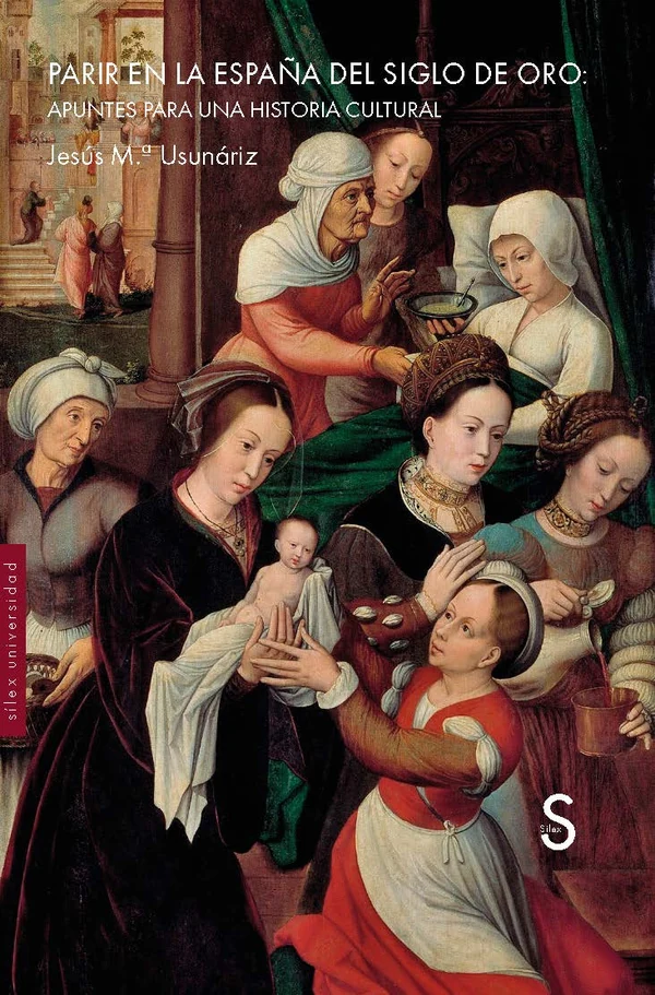 Portada de «Parir en la España del Siglo de Oro. Apuntes para una historia cultural», de Jesús M.ª Usunáriz