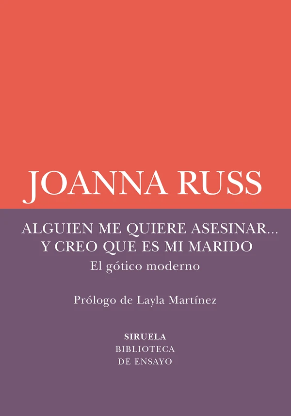 Portada de «Alguien me quiere asesinar... y creo que es mi marido», de Joanna Russ