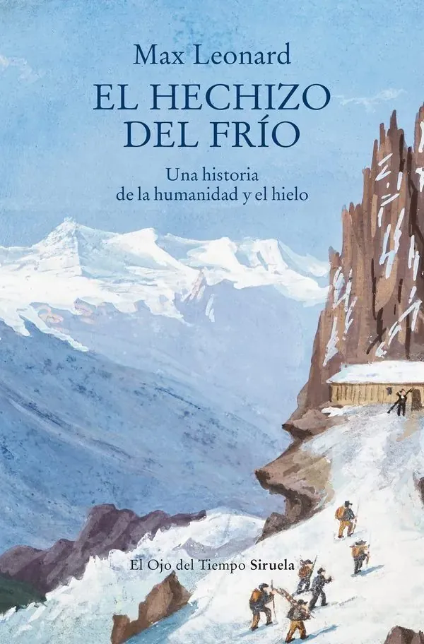 Portada de «El hechizo del frío», de Max Leonard