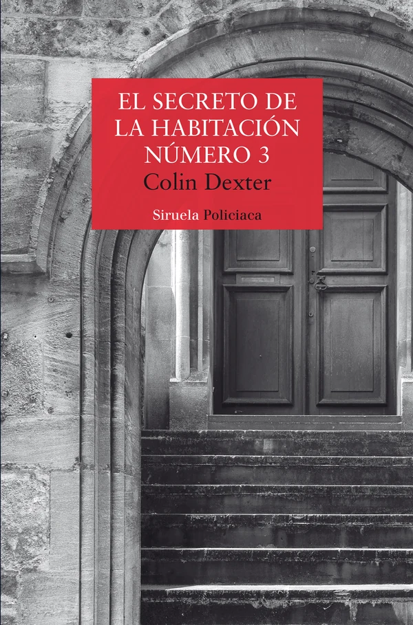Portada de «El secreto de la habitación número 3», de Colin Dexter