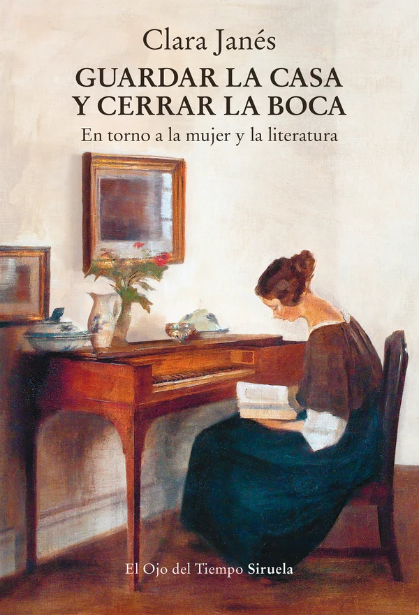 Portada de «Guardar la casa y cerrar la boca», de Clara Janés