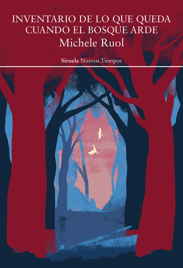 Portada de «Inventario de lo que queda cuando el bosque arde», de Michele Ruol