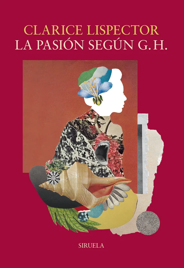 Portada de «La pasión según G. H.», de Clarice Lispector