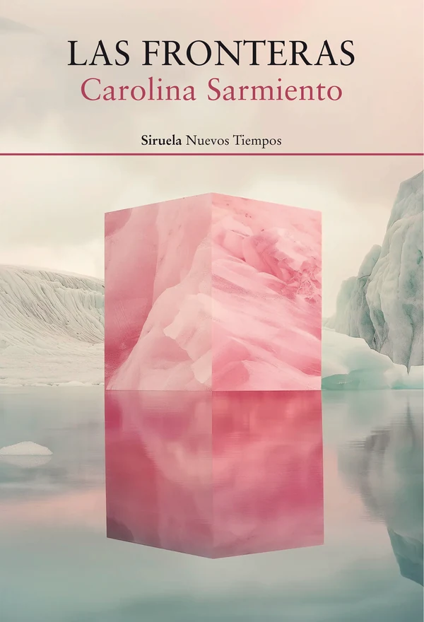 Portada de «Las fronteras», de Carolina Sarmiento