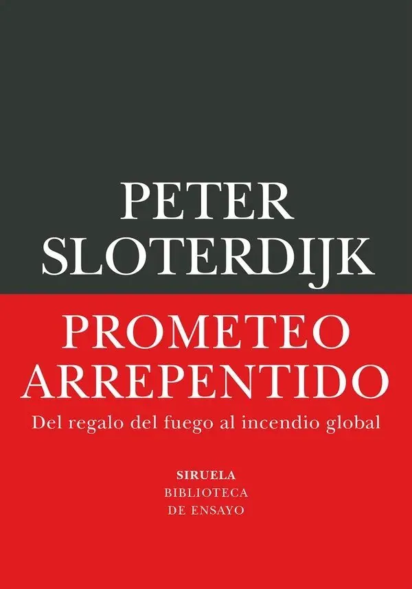 Portada de «Prometeo arrepentido», de Peter Sloterdijk