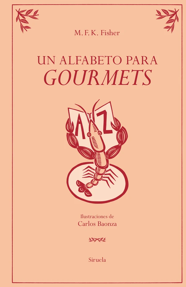 Portada de «Un alfabeto para gourmets», de M. F. K. Fisher