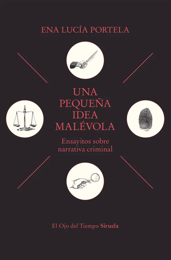 Portada de «Una pequeña idea malévola», de Ena Lucía Portela