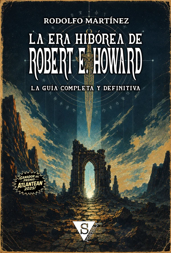 Portada de «La Era Hibórea de Robert E. Howard», de Rodolfo Martínez