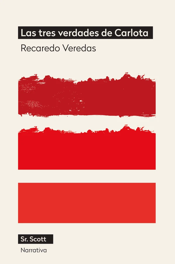 Portada de «Las tres verdades de Carlota», de Recaredo Veredas