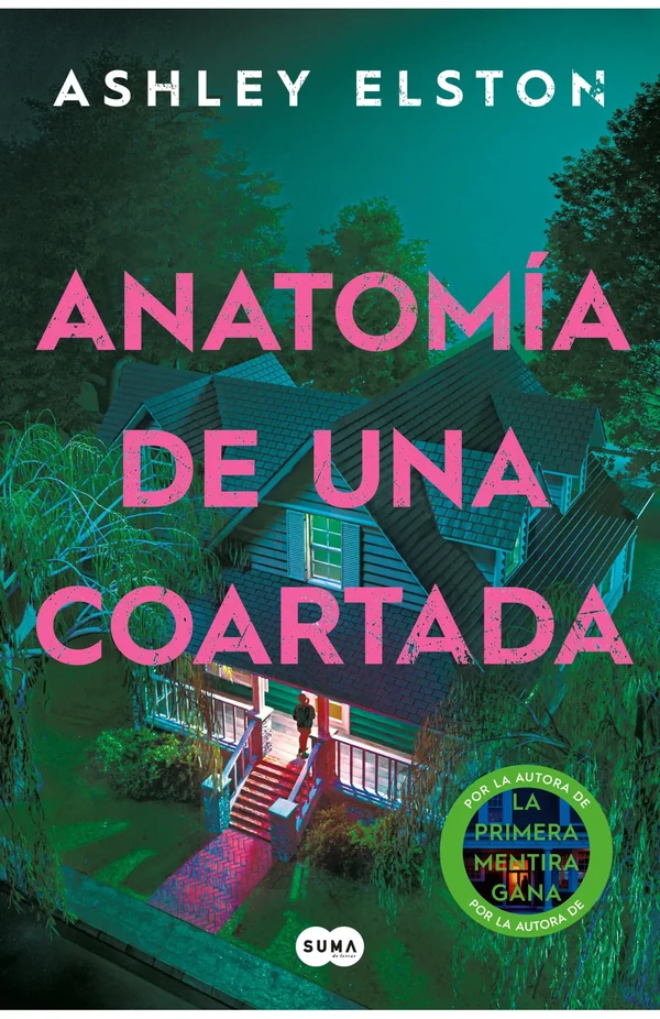 Portada de «Anatomía de una coartada», de Ashley Elston
