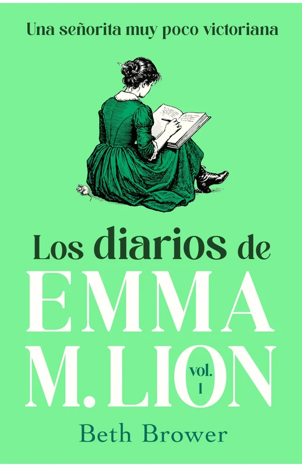 Portada de «Los diarios de Emma M. Lion 1», de Beth Brower