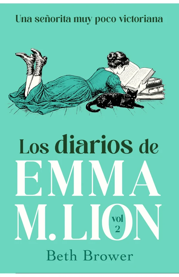 Portada de «Los diarios de Emma M. Lion 2», de Beth Brower