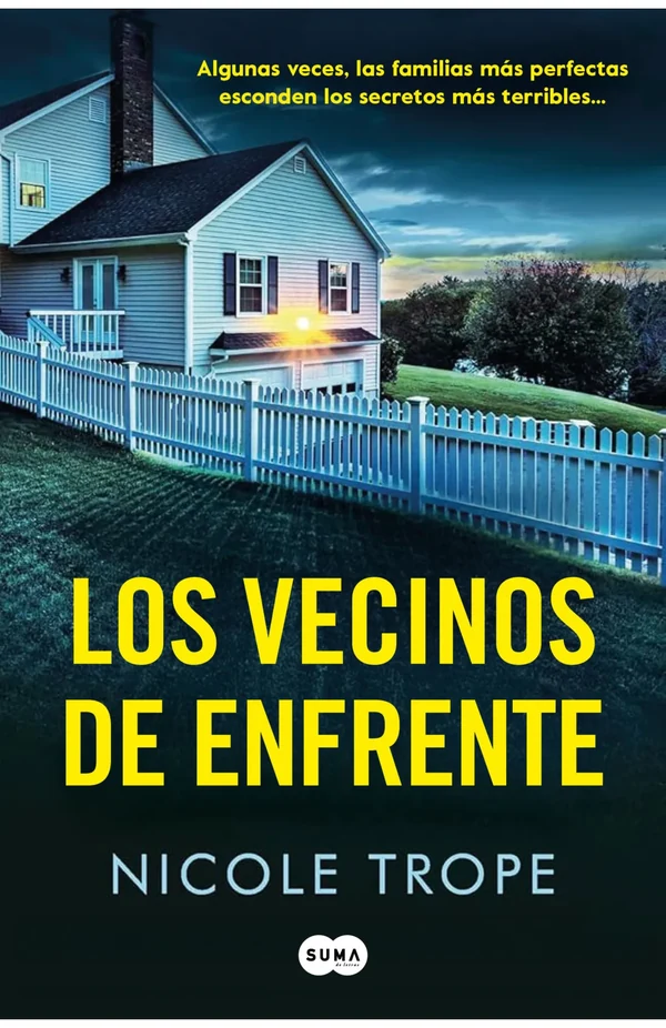 Portada de «Los vecinos de enfrente», de Nicole Trope