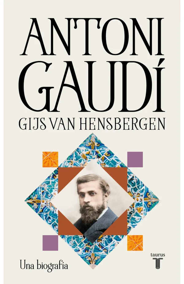 Portada de «Antoni Gaudí», de Gijs van Hensbergen
