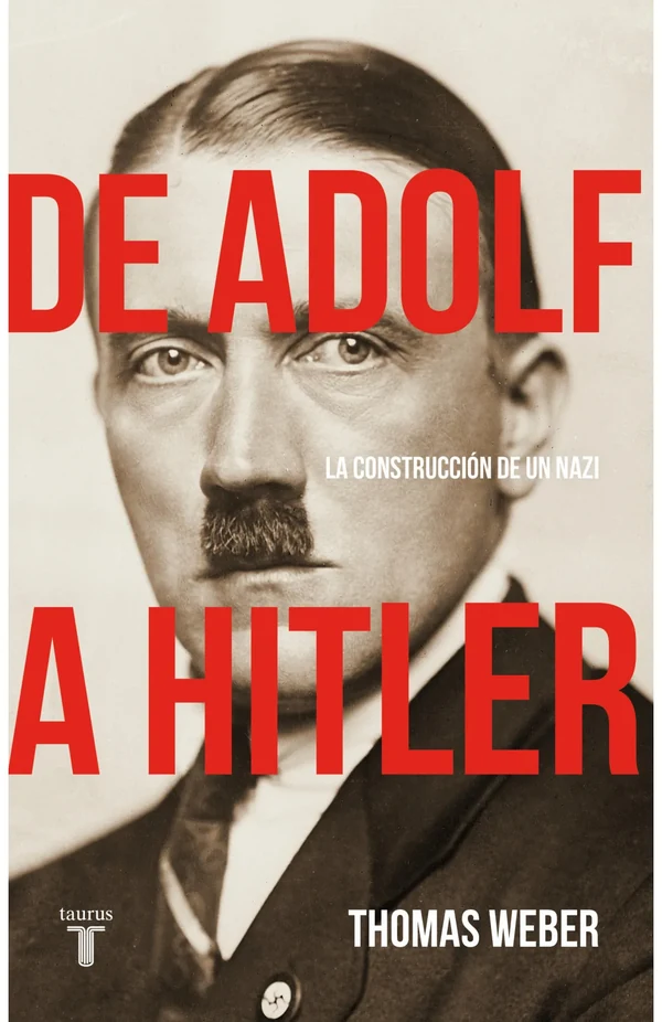 Portada de «De Adolf a Hitler», de Thomas Weber