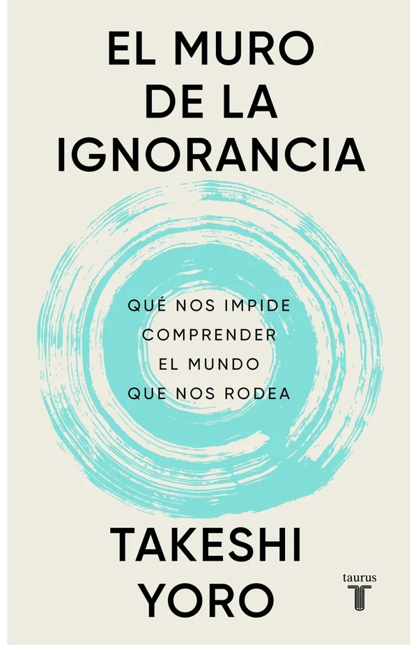 Portada de «El muro de la ignorancia», de Takeshi Yoro