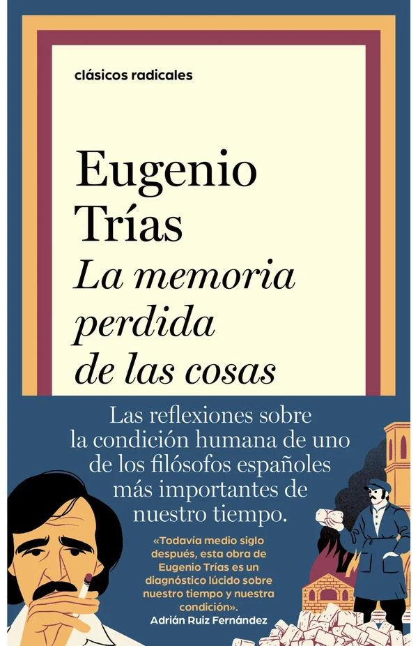 Portada de «La memoria perdida de las cosas», de Eugenio Trías