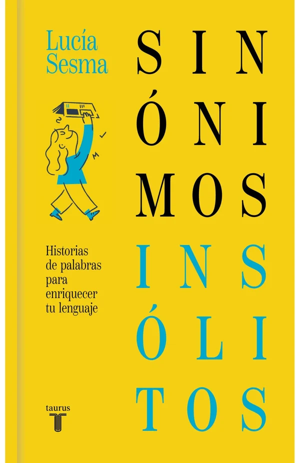 Portada de «Sinónimos insólitos», de Lucía Sesma Prieto