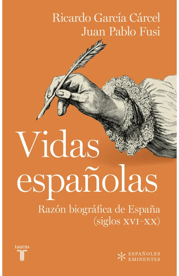 Portada de «Vidas españolas», de Juan Pablo Fusi, Ricardo García Cárcel