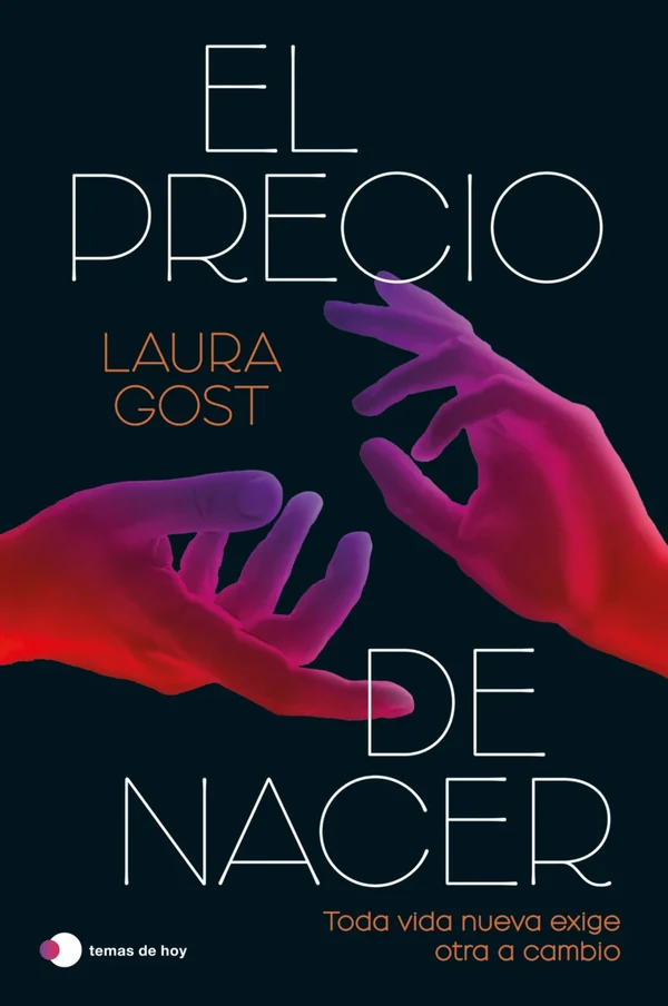 Portada de «El precio de nacer», de Laura Gost