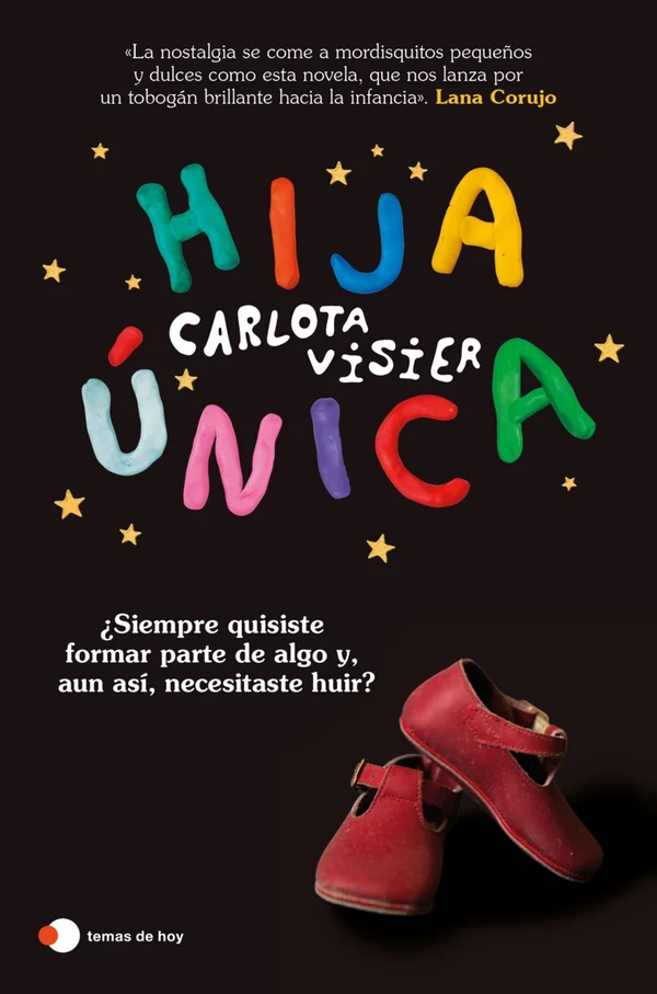 Portada de «Hija única», de Carlota Visier