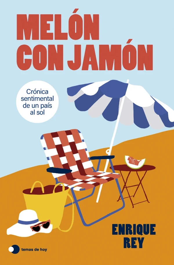 Portada de «Melón con jamón», de Enrique Rey