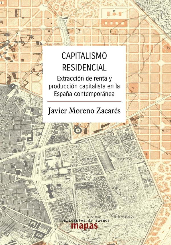 Portada de «Capitalismo residencial», de Javier Moreno Zácares