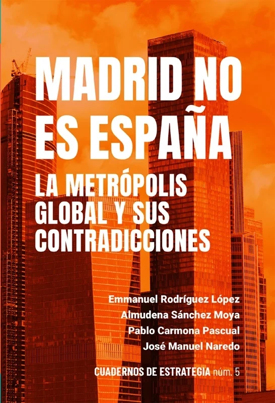 Portada de «Cuadernos de estrategia nº 5», de Emmanuel Rodríguez López, Pablo César Carmona Pascual, Almudena Sánchez Moya, José Manuel Naredo Pérez
