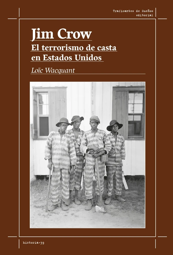 Portada de «Jim Crow», de Loïc J. D. Wacquant