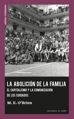 Portada de «La abolición de la familia», de M. E. O'Brien