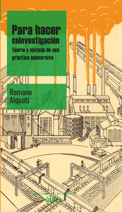 Portada de «Para hacer coinvestigación», de Romano Alquati