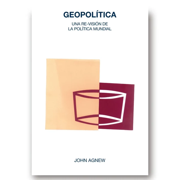 Portada de «Geopolítica (2ª ed.)», de John Agnew