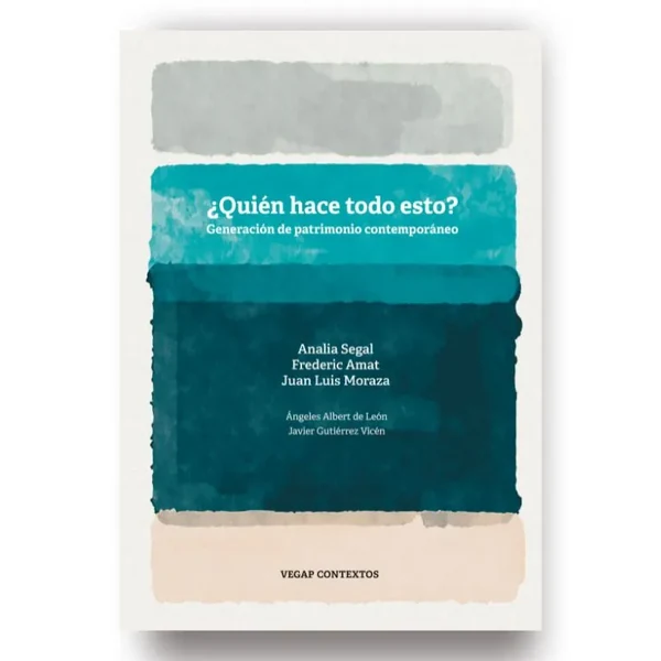 Portada de «¿Quién hace todo esto?», de Varios autores