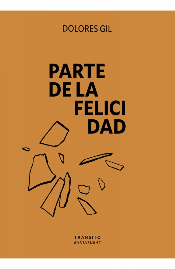 Portada de «Parte de la felicidad», de Dolores Gil