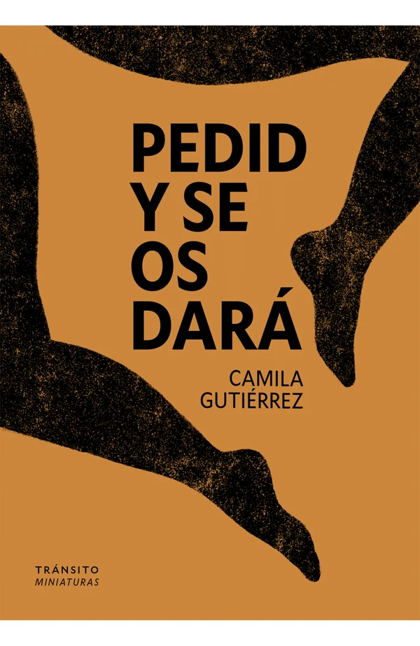 Portada de «Pedid y se os dará», de Camila Gutiérrez