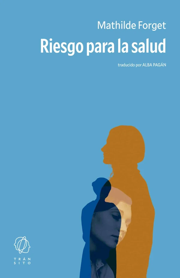 Portada de «Riesgo para la salud», de Mathilde Forget