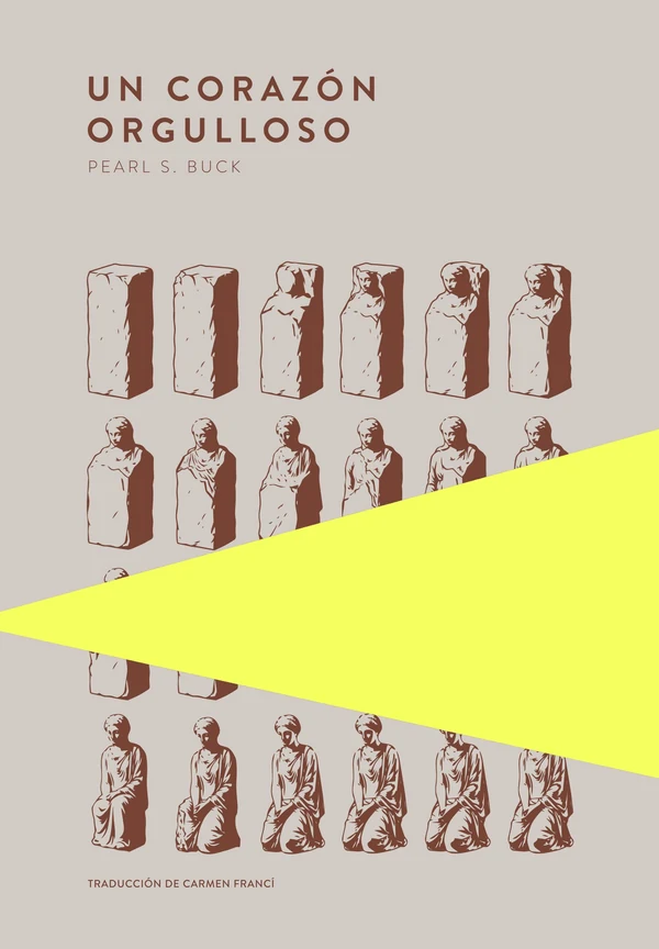 Portada de «Un corazón orgulloso», de Pearl S. Buck