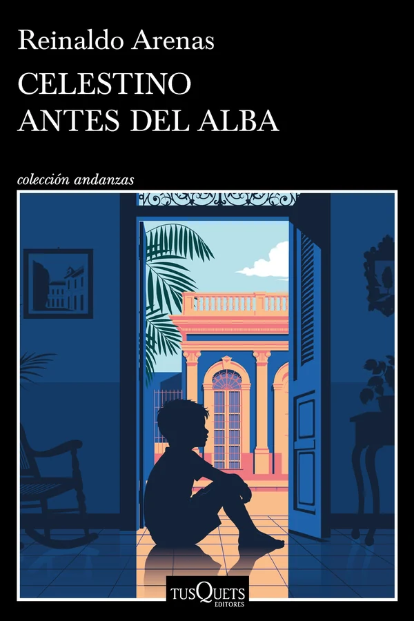 Portada de «Celestino antes del alba», de Reinaldo Arenas