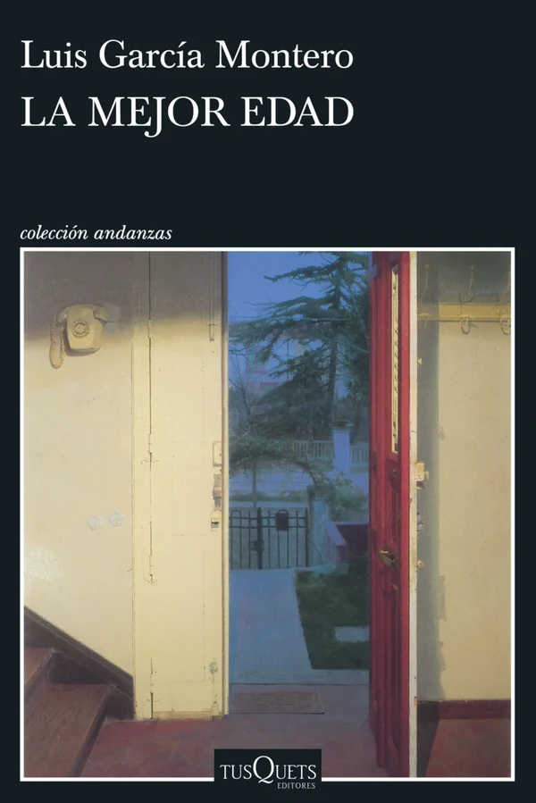 Portada de «La mejor edad», de Luis García Montero