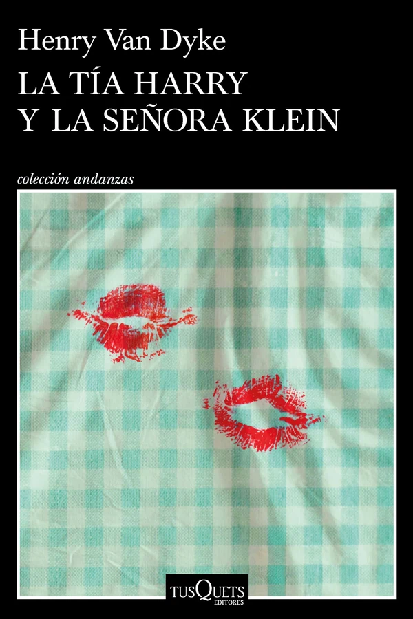 Portada de «La tía Harry y la señora Klein», de Henry Van Dyke