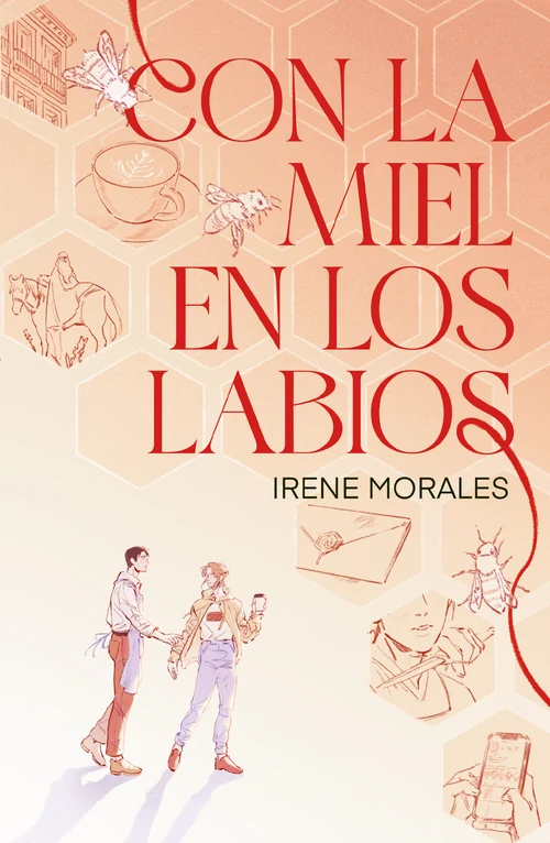 Portada de «Con la miel en los labios», de Irene Morales