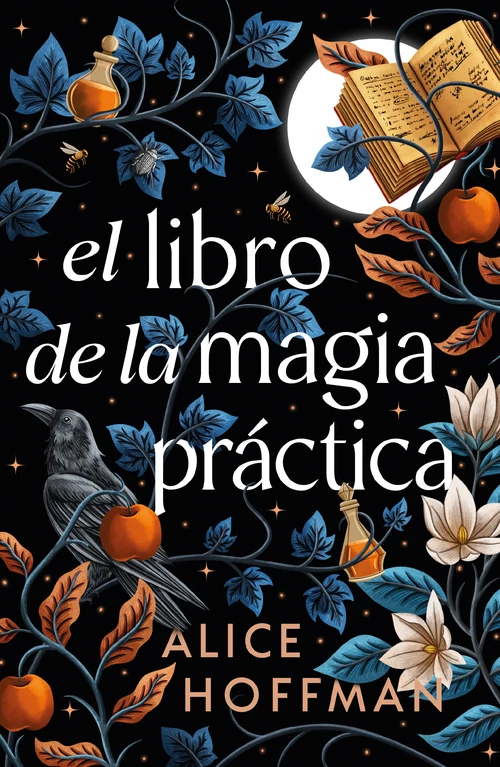 Portada de «El libro de la magia práctica», de Alice Hoffman