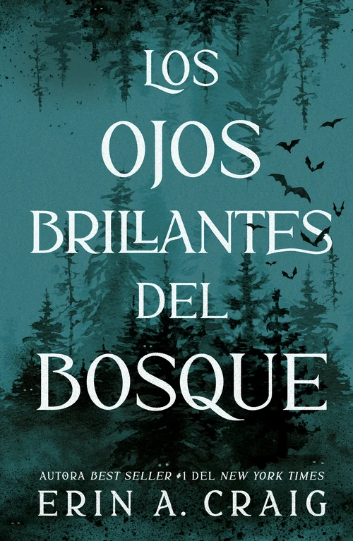 Portada de «Los ojos brillantes del bosque», de Erin A. Craig